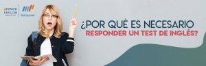 por qué es necesario hacer un test de inglés