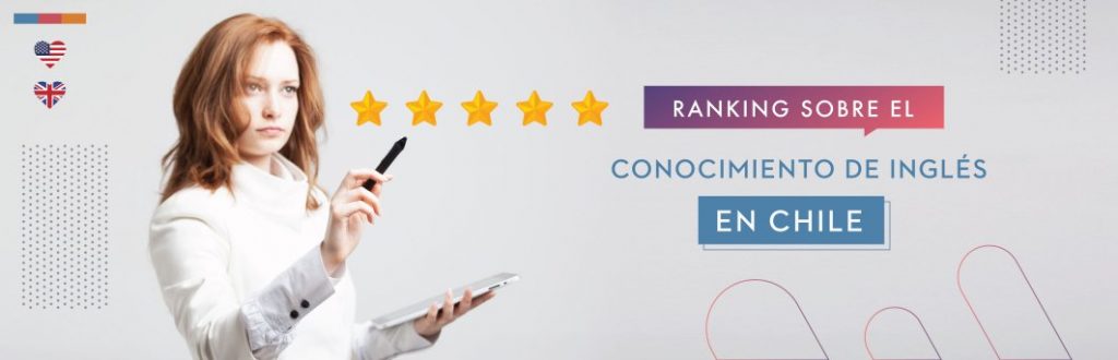 ranking del nivel de inglés en chile actual